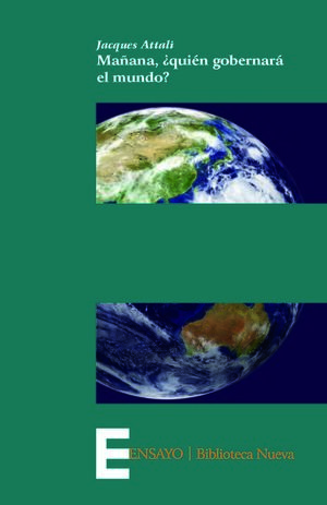 MAÑANA, ¿ QUIEN GOBERNARA EL MUNDO ?. BIBL. NUEVA