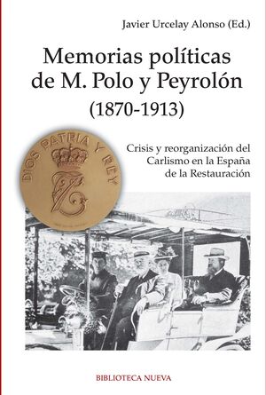 MEMORIAS POLÍTICAS DE M. POLO Y PEYROLO