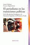 EL PERIODISMO EN LAS TRANSICIONES POLÍTICAS