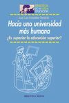 HACIA UNA UNIVERSIDAD MÁS HUMANA