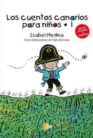 LOS CUENTOS CANARIOS PARA NIÑOS I