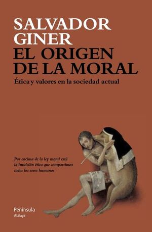 ORIGEN DE LA MORAL,EL. PENINSULA-ATALAYA