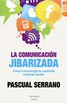 COMUNICACION JIBARIZADA, LA.PENINSULA-RUST