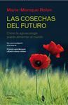 COSECHAS DEL FUTURO,LAS. PENINSULA-ATALAYA