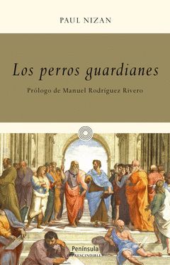 PERROS GUARDIANES,LOS. PENINSULA