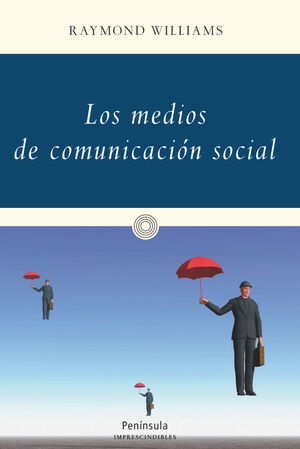 MEDIOS DE COMUNICACION SOCIAL,LOS