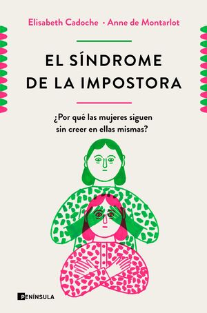 EL SINDROME DE LA IMPOSTORA