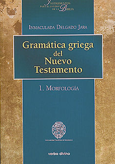 GRAMÁTICA GRIEGA DEL NUEVO TESTAMENTO.