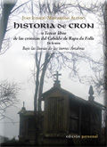 HISTORIA DE CRON O TERCER LIBRO DE LAS CRÓNICAS DEL CABILDO DA RAPA DA FOLLA