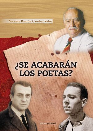 ¿SE ACABARÁN LOS POETAS?