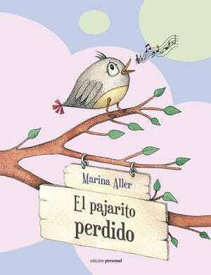 EL PAJARITO PERDIDO