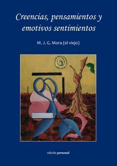 CREENCIAS, PENSAMIENTOS Y EMOTIVOS SENTIMIENTOS