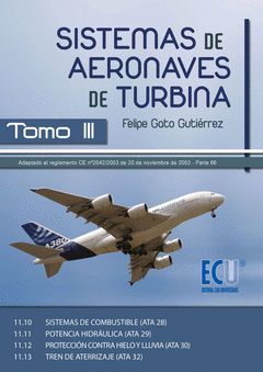 SISTEMAS DE AERONAVES DE TURBINA. TOMO III