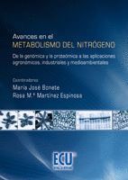 AVANCES EN EL METABOLISMO DEL NITRÓGENO