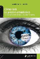 COMO LEER LA PRENSA ECONOMICA