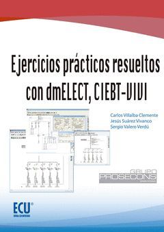 EJERCICIOS PRÁCTICOS RESUELTOS CON DMELECT, CIEBT-VIVI