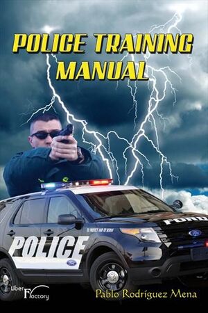 POLICE TRAINING MANUAL