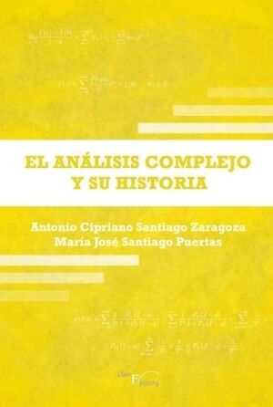 EL ANÁLISIS COMPLEJO Y SU HISTORIA