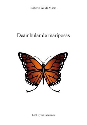 DEAMBULAR DE MARIPOSAS