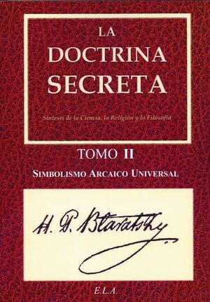 DOCTRINA SECRETA, LA. TOMO 002. E.L.A