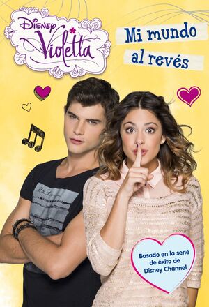 VIOLETTA. MI MUNDO AL REVÉS