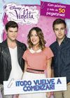 VIOLETTA. LIBRO DE STICKERS. TODO VUELVE A COMENZA.DISNEY-INF-RUST