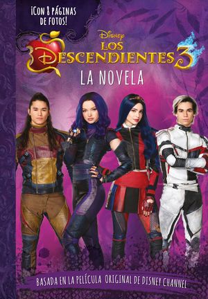 LOS DESCENDIENTES 3. LA NOVELA