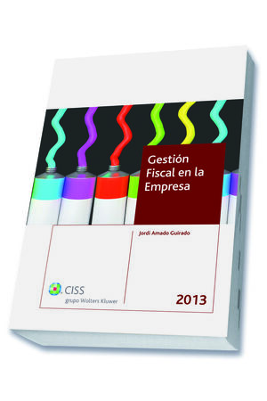 GESTIÓN FISCAL EN LA EMPRESA 2013