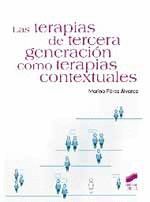 LAS TERAPIAS DE TERCERA GENERACION COMO TERAPIAS CONTEXTUALES