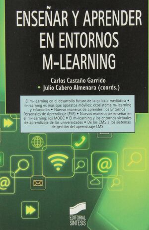 ENSE¥AR Y APRENDER EN TORNO M-LEARNING.