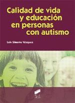 CALIDAD DE VIDA Y  EDUCACION EN PERSONAS CON AUTISMO