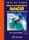 AUTOCAD,MEJORA DE LA PRODUCTIVIDAD.GUIA CAMPO.RAMA