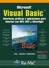 VISUAL BASIC. INTERFACES GRÁFICAS Y APLICACIONES PARA INTERNET CON WPF, WCF Y SI