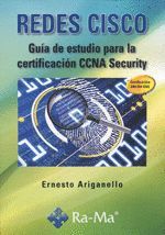 REDES CISCO. GUÍA DE ESTUDIO PARA LA CERTIFICACIÓN CCNA SECURITY