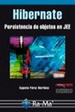 HIBERNATE. PERSISTENCIA DE OBJETOS EN JEE