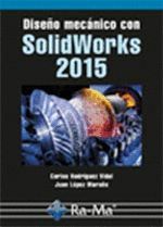 DISEÑO MECANICO CON SOLIDWORKS 2015