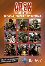 APEX LEGENDS, TECNICAS, TRUCOS Y ESTRATEGIAS