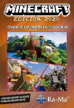 MINECRAFT, EDICION 2020 TECNICAS DE EXPLORACION Y SUPERVIVENCIA
