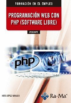 PROGRAMACION WEB CON PHP (SOFTWARE LIBRE)