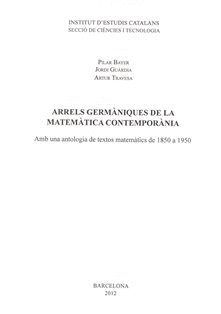 ARRELS GERMÀNIQUES DE LA MATEMÀTICA CONTEMPORÀNIA