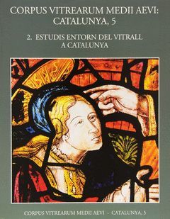 ESTUDIS ENTORN DEL VITRALL A CATALUNYA