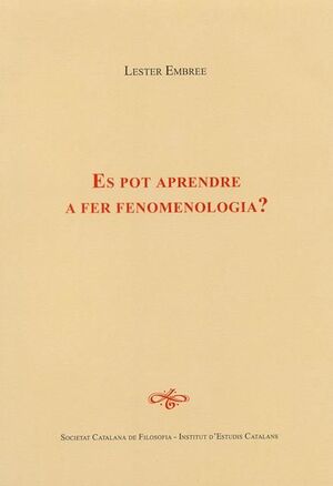 ES POT APRENDRE A FER FENOMENOLOGIA?