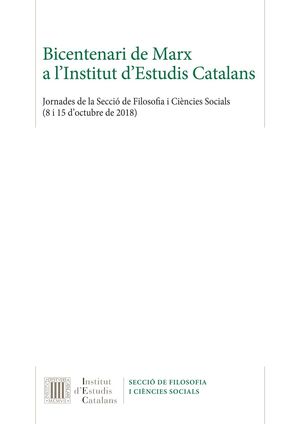 BICENTENARI DE MARX A L'INSTITUT D'ESTUDIS CATALANS