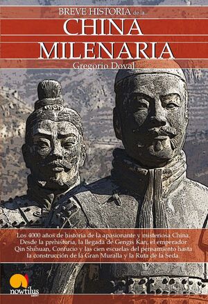 BREVE HISTORIA DE LA CHINA MILENARIA. NOWTILUS-BOLS