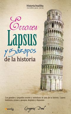 ERRORES, LAPSUS Y GAZAPOS DE LA HISTORIA. NOWTILUS-RUST