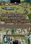 PORTENTOS Y PRODIGIOS DEL SIGLO DE ORO. NOWTILUS-RUST