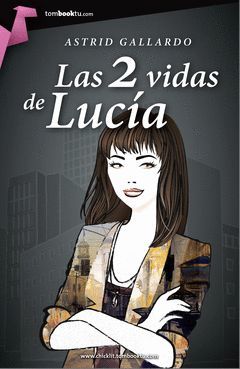 LAS 2 VIDAS DE LUCÍA