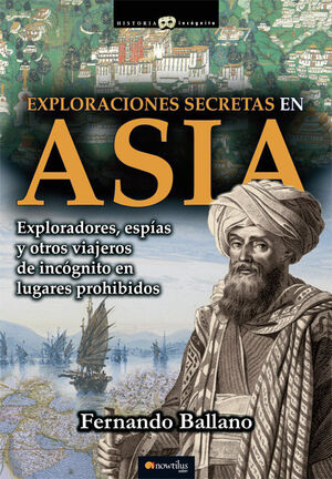 EXPLORACIONES SECRETAS EN ASIA. NOWTILUS