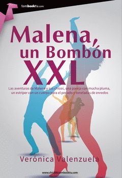 MALENA, UN BOMBÓN XXL