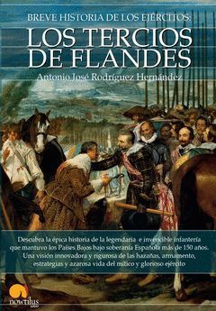 BREVE HISTORIA DE LOS TERCIOS DE FLANDES